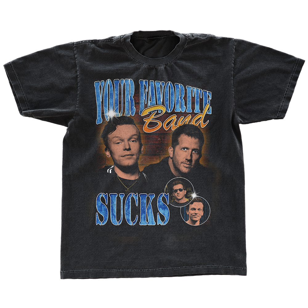 Classic Hip-Hop Shirt – Your Favorite Band Sucks