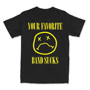 Sad Face YFBS - Your Favorite Band Sucks