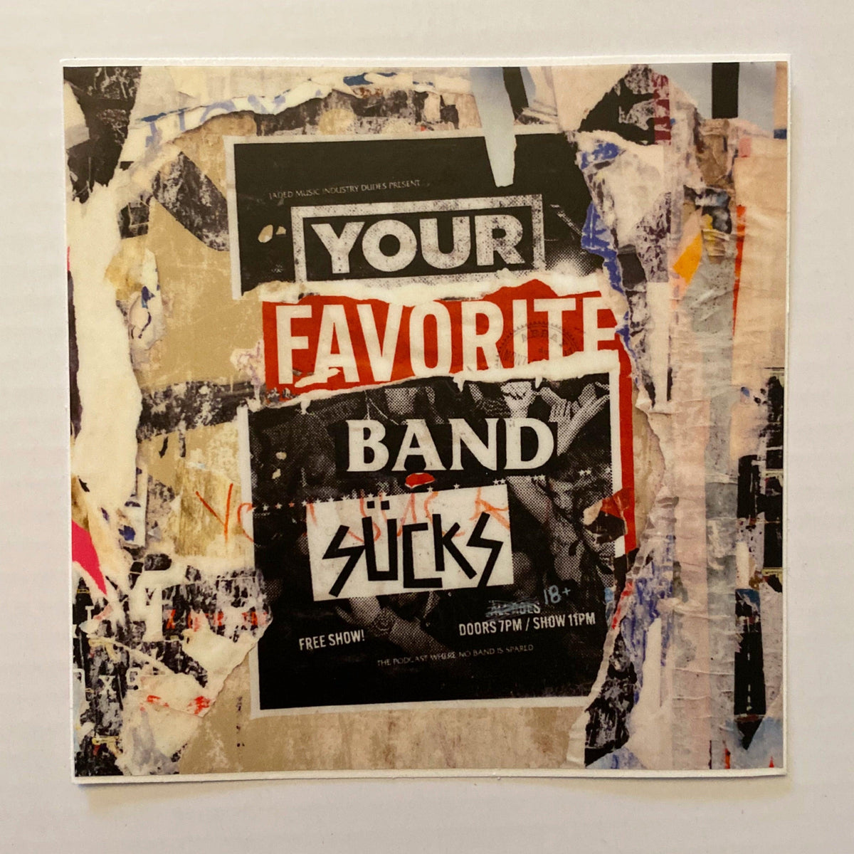 Your Favorite Band Sucks Logo Sticker - Your Favorite Band Sucks